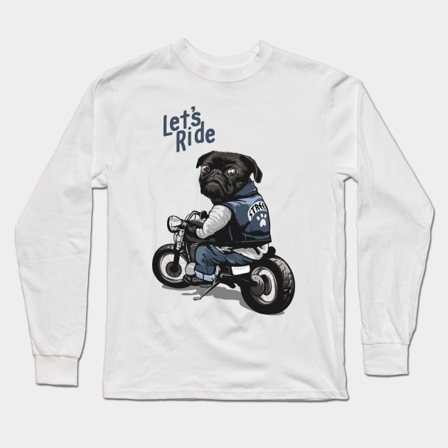 Let's ride biker pug dog Long Sleeve T-Shirt by sharukhdesign